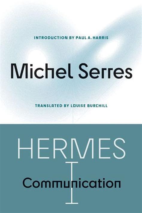 michel serres hermes iv|Michel Serres: Science, Fiction, and the Shape of Relation.